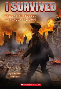 "I Survived The San Francisco Earthquake, 1906" book cover of a boy looking around a ruined city